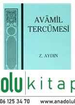 Avamil Tercümesi - Zeycan Aydın