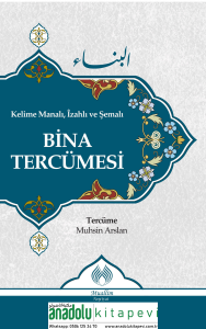 Bina Tercümesi - Kelime Manalı İzahlı Ve Şemalı