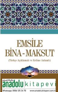 Emsile Bina Maksut Tercümesi  - Kelime Anlamlı