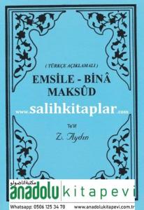 Emsile Bina Maksut | Zeycan Aydın