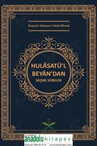 Hulasatül Beyandan Seçme Süreler