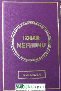 İzhar Mefhumu Kelime Manalı  |  Şaban Sadoğlu