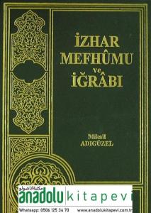 İzhar Mefhumu ve İğrabı