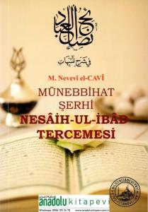 Münebbihat Şerhi Nesaihul İbad Tercemesi