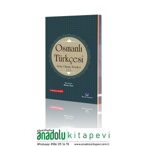 Osmanlı Türkçesi Kolay Okuma Metinleri 1