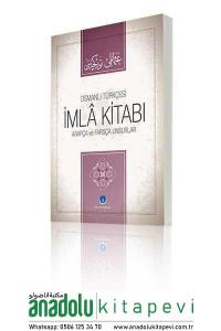 Osmanlıca İmla Kitabı Arapça ve Farsça Unsurlar