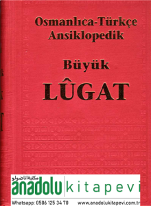 Osmanlıca Türkçe Ansiklopedik Lügat