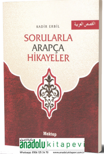 Sorularla Arapça Hikayeler