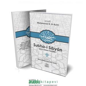 Subhai Sıbyan | Çocukların Tesbihi En Küçük Lügat