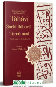 Tahaviyye Şerhi Baberti Tercümesi Kırık Manalı - İzahlı