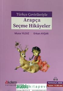 Türkçe Çevirileriyle Arapça Seçme Hikayeler 3
