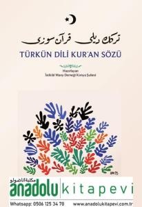Türkün Dili Kuran Sözü