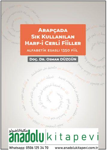 Arapçada Sıkça Kullanılan Harf-i Cerrli Deyimsel Fiiller