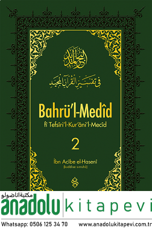 Bahrül Medid Fi Tefsiril Kuranil Mecid 2.Cilt