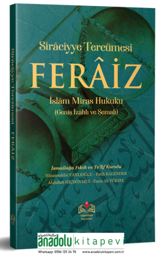 Feraiz İslam Miras Hukuku Geniş İzahlı ve Şemalı
