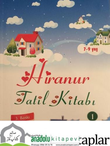 Hiranur Tatil Kitabı 1 | 7-9 Yaş - Yeni Baskı