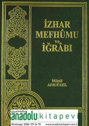 İzhar Mefhumu ve İğrabı