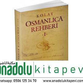 Kolay Osmanlıca Rehberi 1 - كولاي اوسمانليجا رهبري