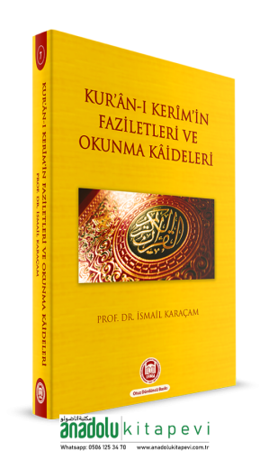 Kuranı Kerimin Faziletleri ve Okunma Kaideleri