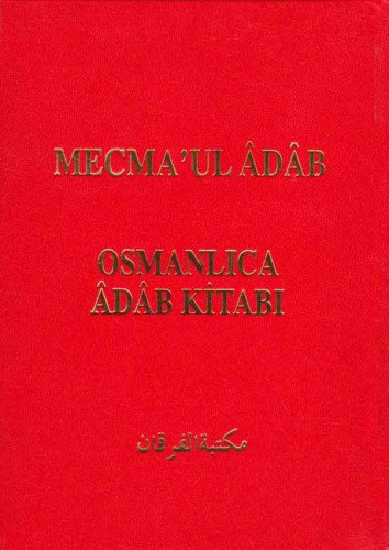 Mecmaul Adab | Osmanlıca Adab Kitabı