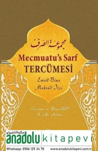 Mecmuatus Sarf Tercümesi - Emsile Bina Maksud İzzi