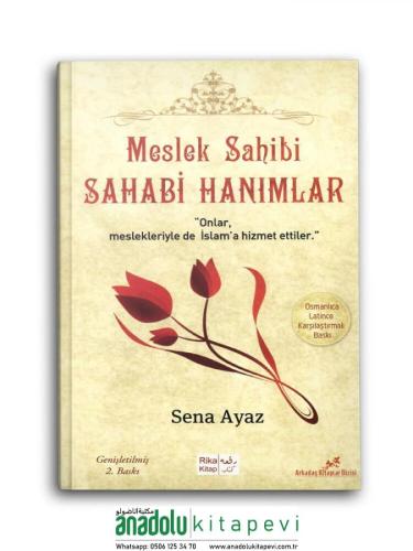 Meslek Sahibi Sahabi Hanımlar ( Osmanlıca-Latince )