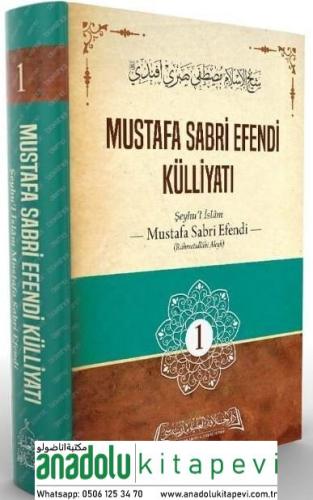 Mustafa Sabri Efendi Külliyatı 1. Cilt